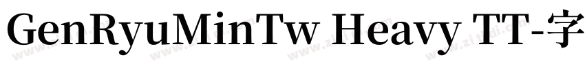 GenRyuMinTw Heavy TT字体转换